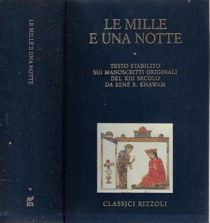 Le mille e una notte Vol I. Illustri dame e galanti servitori - Cuori disumani - copertina