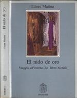 El nido de oro. Viaggio all'interno del Terzo mondo