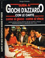 Guida ai giochi d'azzardo con le carte