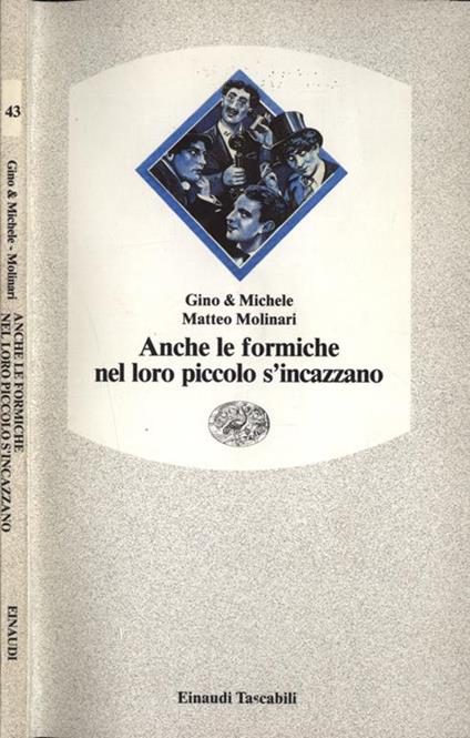 Anche le formiche nel loro piccolo s'incazzano - Gino & Michele - copertina