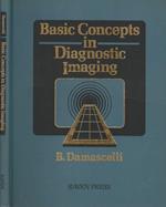 Basic Concepts in Diagnostic Imaging