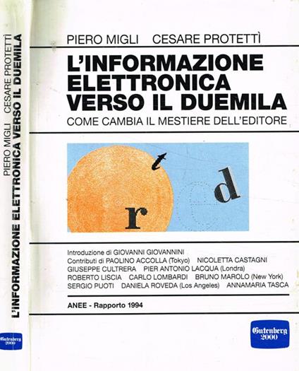 L' informazione elettronica verso il Duemila. Come cambia il mestiere dell'editore - Piero Migli,Cesare Protettì - copertina