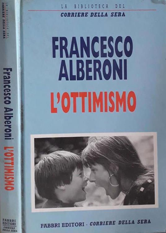 L' ottimismo - Francesco Alberoni - copertina