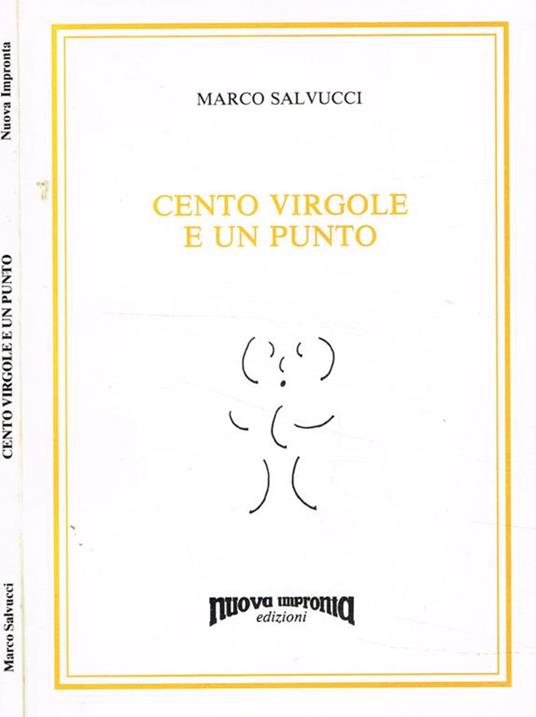 Cento virgole e un punto - Marco Salvucci - copertina