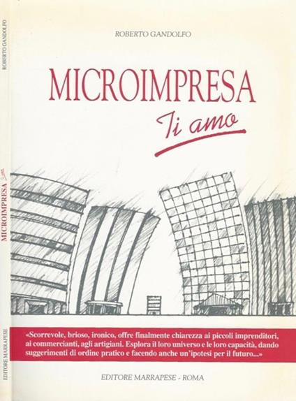 Microimpresa ti amo - Roberto Gandolfo - copertina