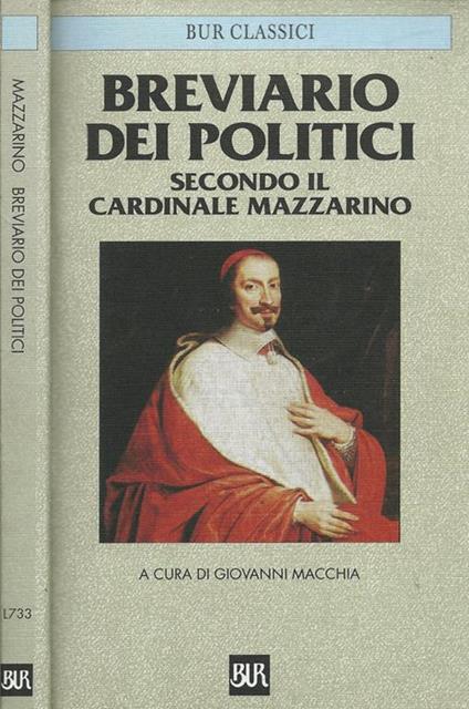Breviario dei politici. Secondo il cardinale Mazzarino - Giovanni Macchia - copertina