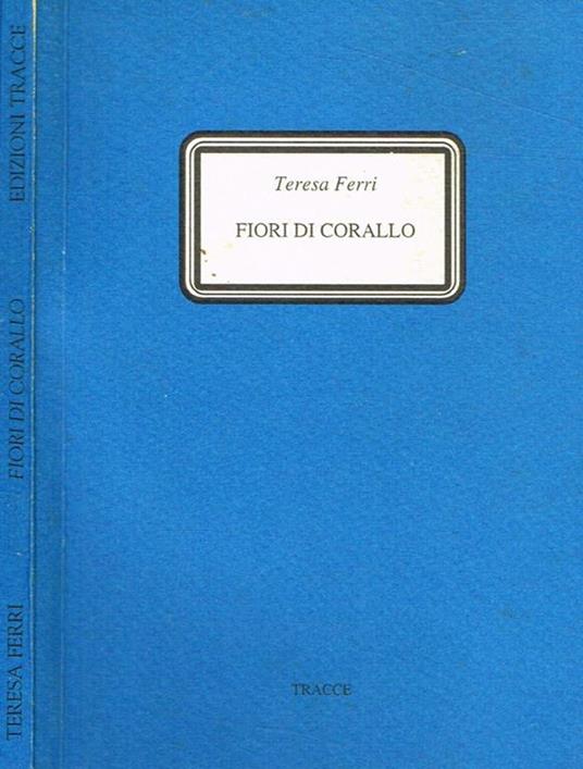 Fiori di corallo - Teresa Ferri - copertina