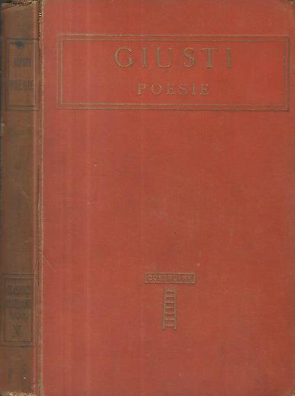 Poesie. Precedono alcune pagine di Gino Capponi - Giusti - copertina