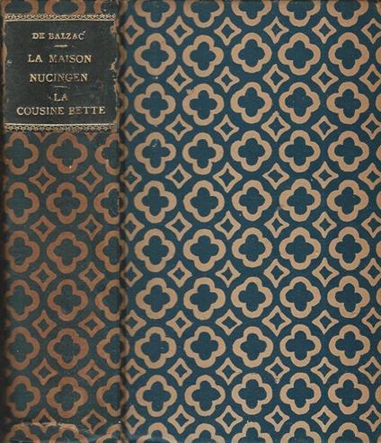 La maison Nucingen, La cousine Bette - Honoré de Balzac - copertina