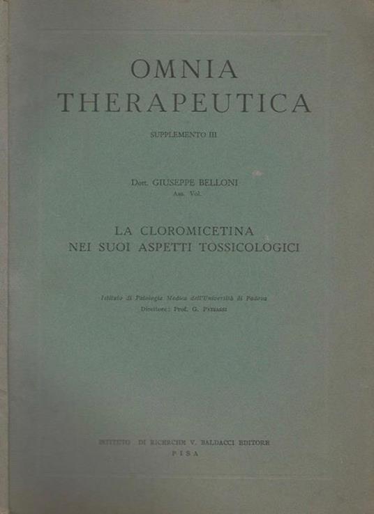 La Cloromicetina nei suoi aspetti tossicologici - G. G. Belloni - copertina