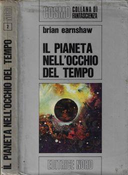 Il pianeta nell'occhio del tempo - Brian Earnshaw - copertina