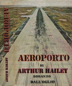 Aeroporto - Arthur Hailey - copertina