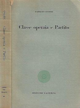 Classe operaia e partito - Fabrizio Onofri - copertina