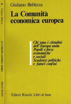 La Comunità economica europea - Giuliano Bellezza - copertina