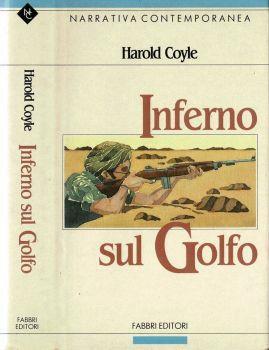 Inferno sul Golfo - Harold Coyle - copertina