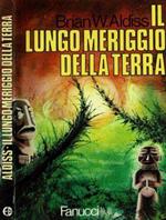 Il lungo meriggio della terra