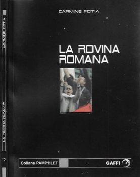 La rovina romana - Carmine Fotia - copertina