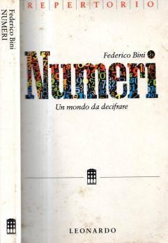 Numeri. Un mondo da decifrare - Federico Bini - copertina