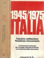 1945 - 1975 Italia - Fascismo, antifascismo, Resistenza, rinnovamento