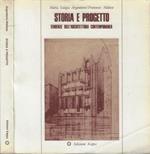 Storia e progetto. Tendenze dell'architettura contemporanea