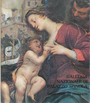 Galleria Nazionale di Palazzo Spinola. Interventi di restauro - Giovanna Rotondi Terminiello - copertina