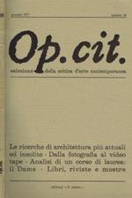 Op.cit. Rivista quadrimestrale di selezione della critica d'arte contemporanea. Numero 38, gennaio 1977