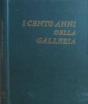 I Cento Anni della Galleria - Giorgio Mascherpa - copertina