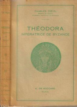 Théodora. Impératrice de byzance - Charles Diehl - copertina
