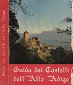 Guida ai Castelli dell'Alto Adige