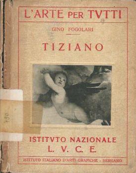 Tiziano - Gino Fogolari - copertina