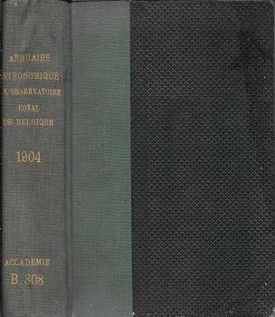 Annuaire astronomique de l'observatoire royal de Belgique. Pour l'annee 1904 - copertina