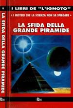 La sfida della grande piramide