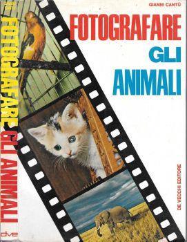 Fotografare gli animali - Gianni Cantù - copertina