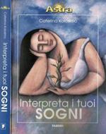 Interpreta i tuoi sogni