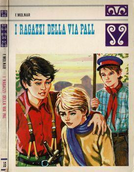 I ragazzi della via Pal - Ferenc Molnár - copertina