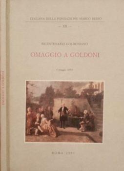 Omaggio a Goldoni. Bicentenario Goldoniano 4 maggio 1993 - copertina