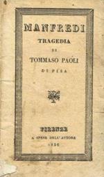 Manfredi. Tragedia