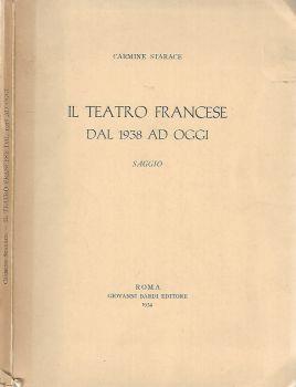 Il teatro francese dal 1938 ad oggi - Carmine Starace - copertina