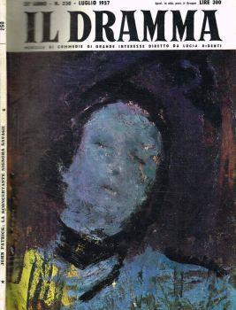 Il Dramma. Mensile di commedie di grande interesse. Anno XXXIII, luglio 1957, n.250 - Lucio Ridenti - copertina