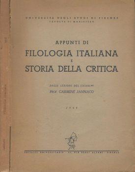 Appunti di Filologia Italiana e Storia della Critica. Dalle lezioni del chiar.mo Prof. Carmine Jannaco - Carmine Jannaco - copertina