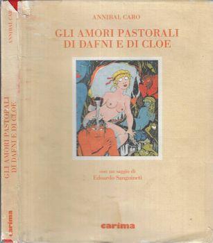 Gli amori pastorali di Dafni e di Cloe - Annibal Caro - copertina