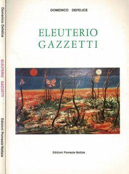 Eleuterio Gazzetti - Domenico Defelice - copertina