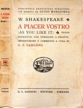 A piacer vostro. (As you like it) - William Shakespeare - copertina