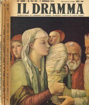 Il Dramma. Quindicinale di commedie di grande interesse. Anno XXX,1954, n.195/196, 197, 216 - Lucio Ridenti - copertina