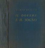 Il dovere e il sogno