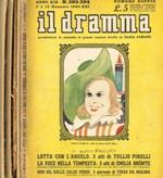 Il Dramma. Quindicinale di commedie di grande successo. Anno XIX, 1943. N.393/394, 399, 405, 408/409, 410/411