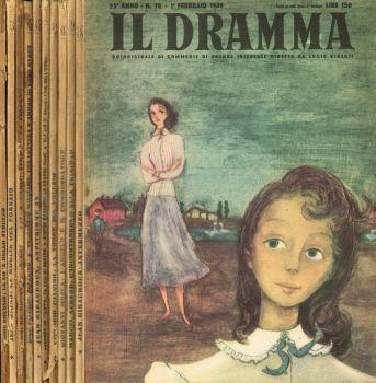 Il Dramma. Quindicinale di commedie di grande interesse. Anno 25, 1949. N.78, 79, 80, 81, 82, 84, 85, 90, 93, 98 - Lucio Ridenti - copertina