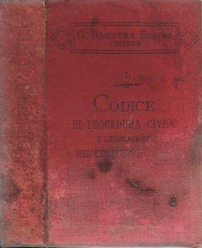 Codice di Procedura Civile e Legislazione sull'Ordinamento Giudiziario. illustrati con le principali decisioni delle corti del Regno - T. Bruno - copertina