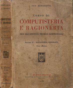 Corso di Computisteria e Ragioneria per gli Istituti Tecnici Commerciali - Ugo Benedetti - copertina