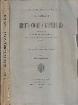 Elementi di diritto civile e commerciale dell'avvocato Francesco Triaca Vol II. Parte commerciale - copertina